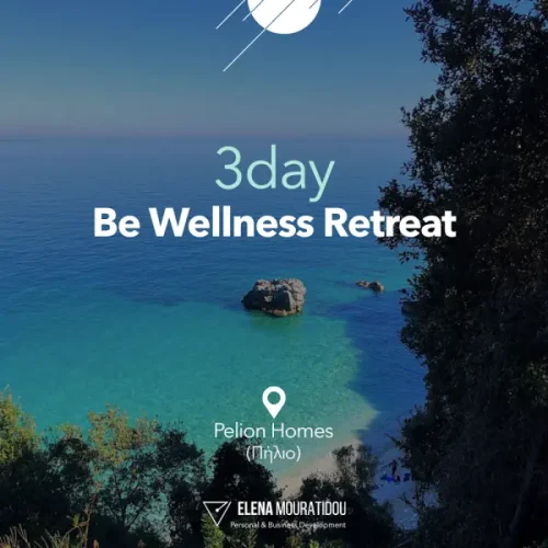 3day Be Wellness RETREAT Ⓒ | Πήλιο